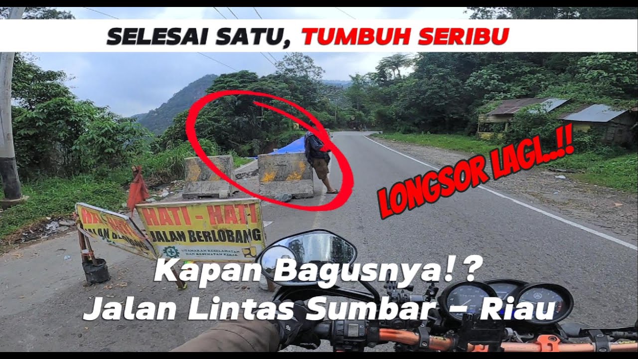 Longsor Lagi! Ada Jalan Buka Tutup Baru!