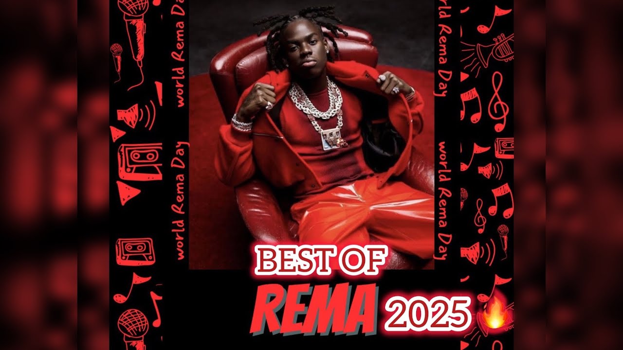 Best Of Rema 2025🔥