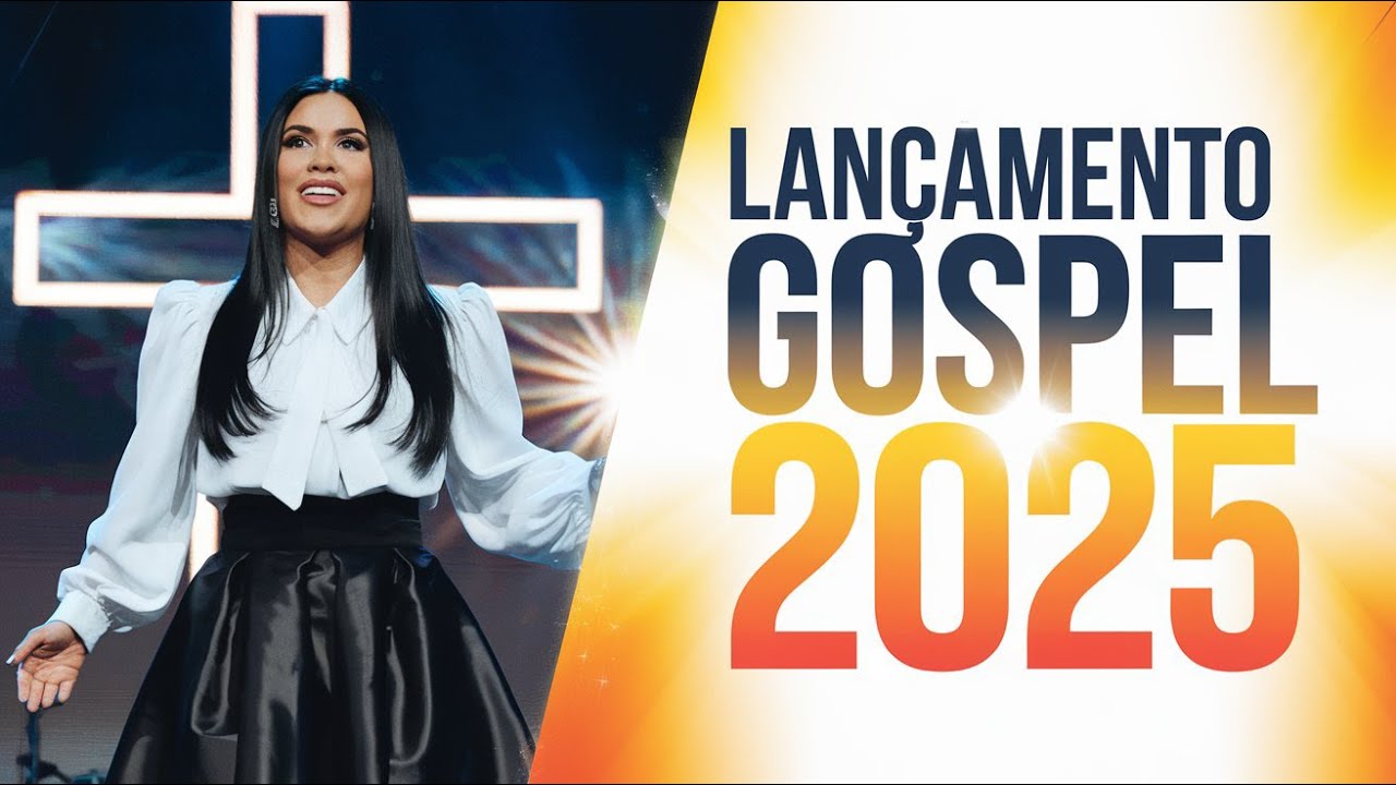 Louvores de Adoração 2025 - As Músicas Gospel Que Transformam Vidas e Renovam a Sua Fé!