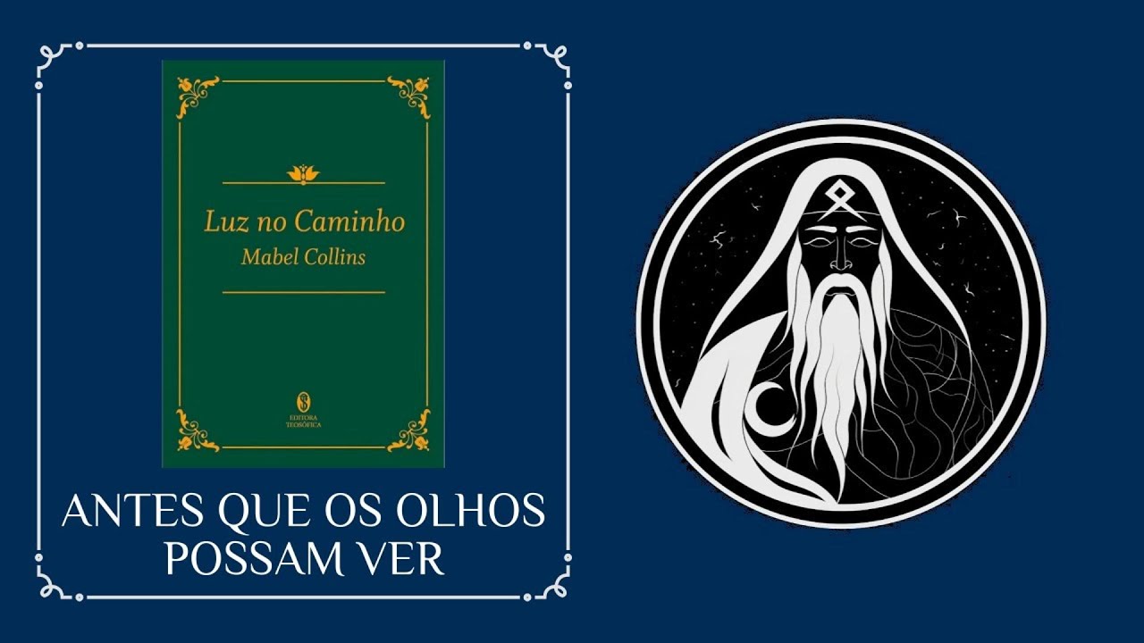 #01 Luz no Caminho - Antes que os olhos possam ver