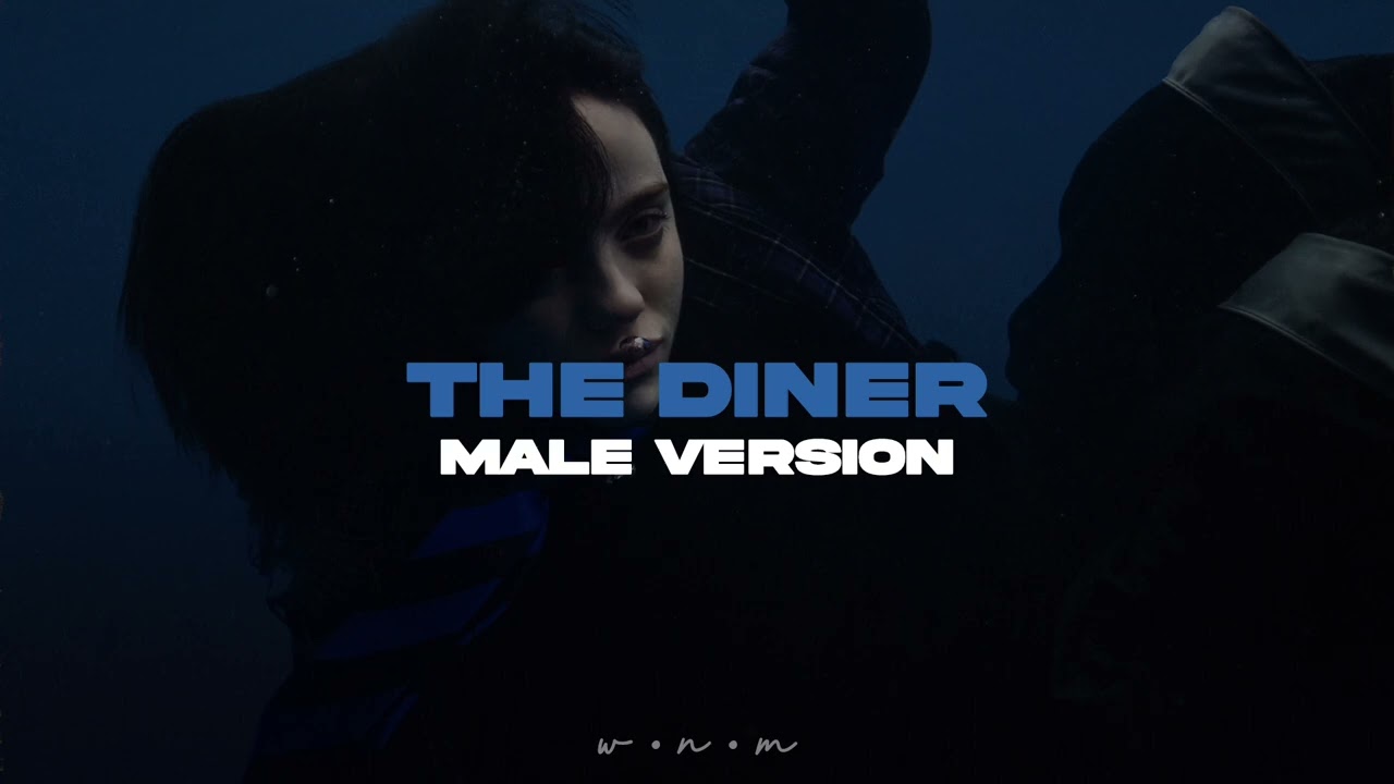 Billie Eilish - THE DINER (Male Version)