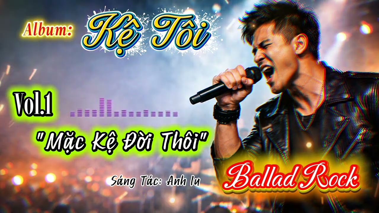 Mặc Kệ Đời Thôi | Nghe Một Mình Lúc Nửa Đêm | Nhạc Ngầu Đời Thật| #Nhacrock #686music