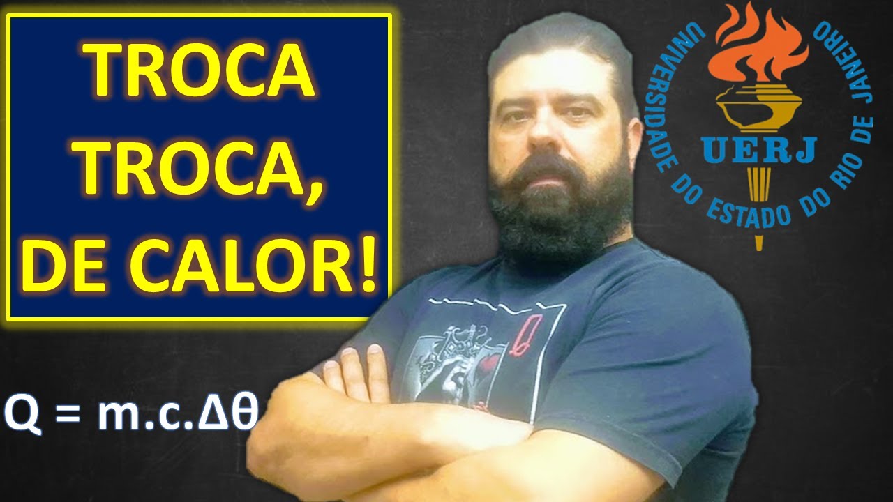UERJ 2018 | Q2_42 - Trocas de calor, calorimetria, equil&iacute;brio t&eacute;rmico, calor sens&iacute;vel