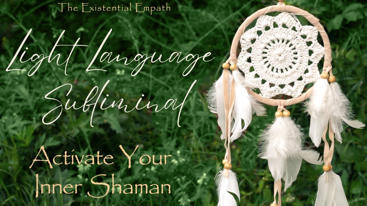 Light Language Subliminal 963 Hz - Activate Your Inner Shaman!