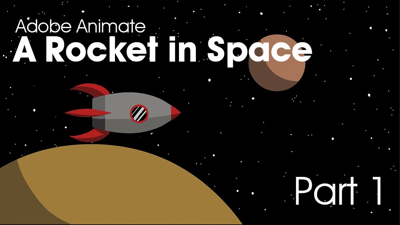 Adobe Animate: A Rocket in Space P1 (Drawing the Scene)