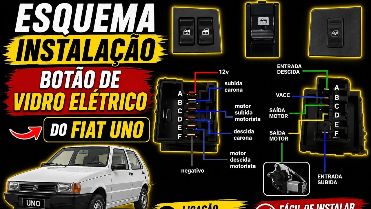 Esquema Instalação botão de vidro elétrico do Fiat Uno
