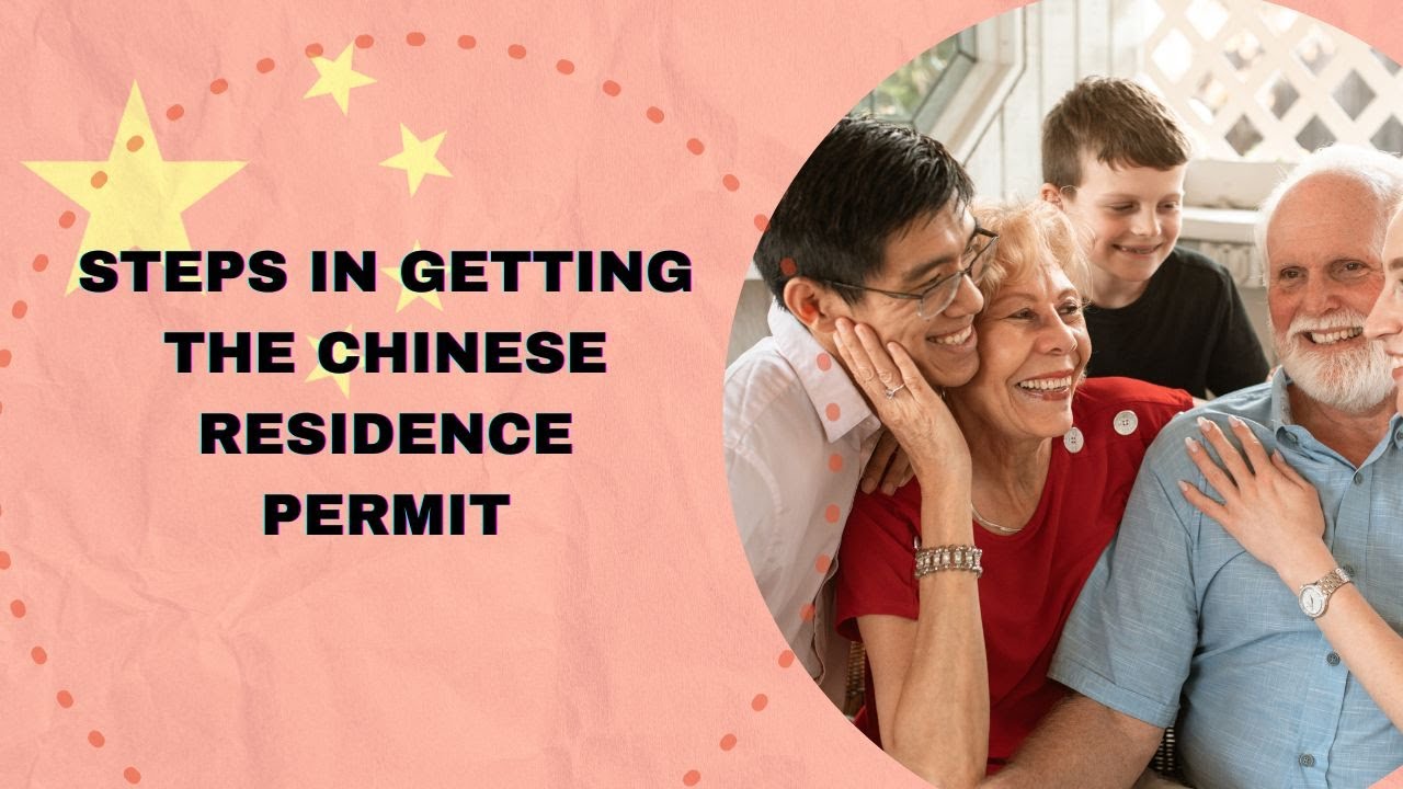 Steps in Getting the Chinese Residence Permit