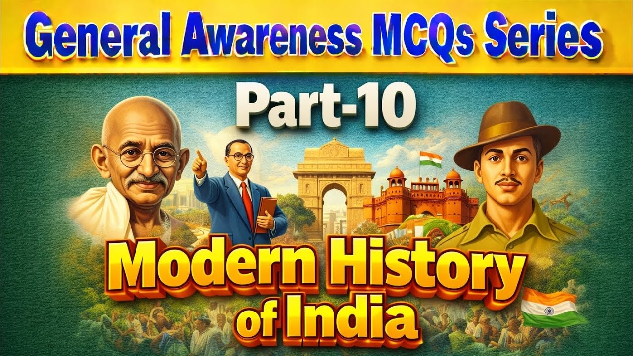 General Awareness MCQs Series Part-10 || Modern History of India MCQs