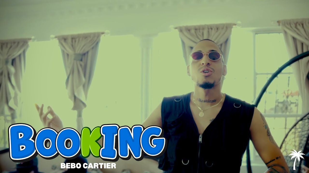 BEBO CARTIER - BOOKING (VIDEO OFICIAL)