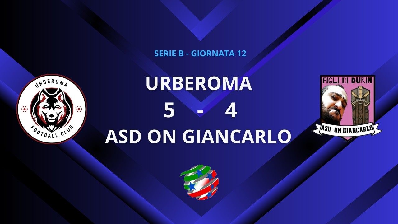 Urberoma vs Asd On Giancarlo | Serie B Lega Calcio a 5 