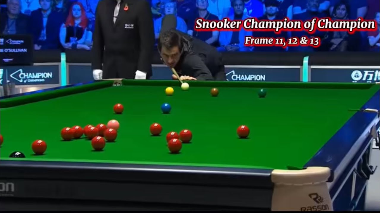 Ronnie O’Sullivan Vs Wilson ( frame 11,12,13 ). Snooker Champion of Champion.