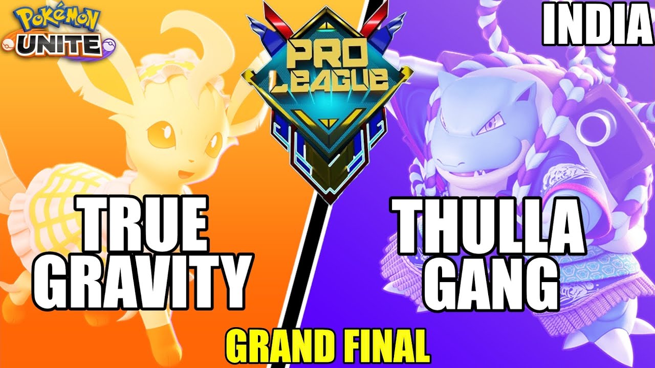 True Gravity vs Thulla Gang - GRAND FINAL Pro League S4 India | Pokemon Unite