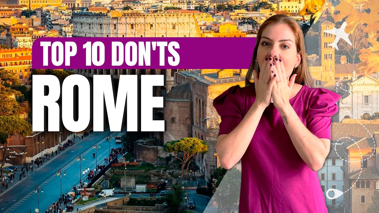 TRAVEL MISTAKES TO AVOID IN ROME! Essential Tips for Your Trip!