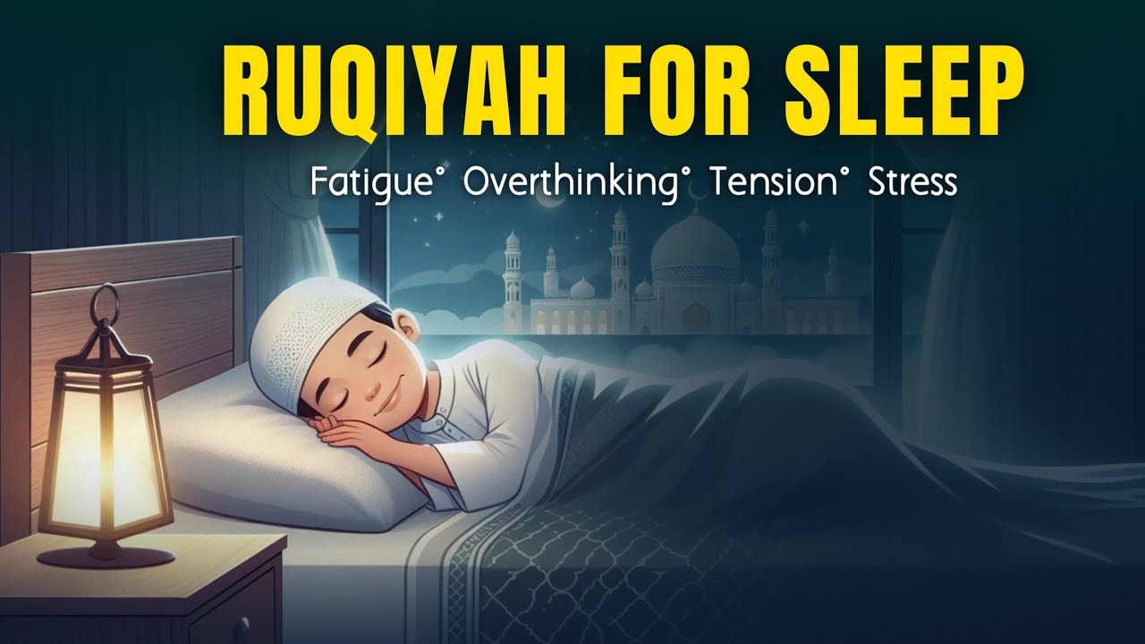 Powerful Ruqyah For Deep Sleep | Islamic Ruqyah for Healing and Peace | Play While Sleeping 
