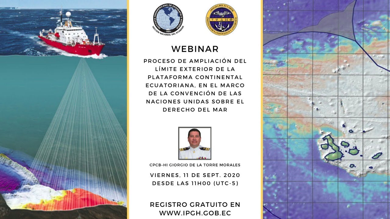 Webinar: Proceso de ampliación del límite exterior de la plataforma continental ecuatoriana