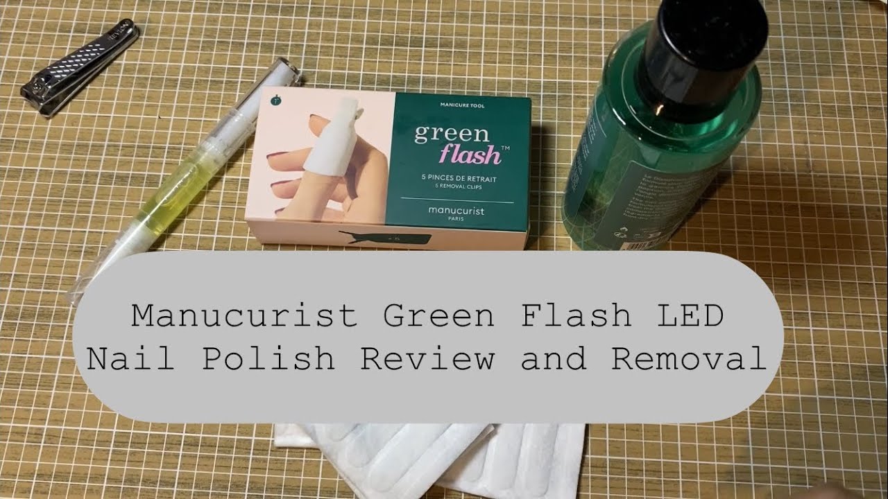 Not Sponsored EASIEST At Home LED Nail Polish System by Manucurist Review and Removal