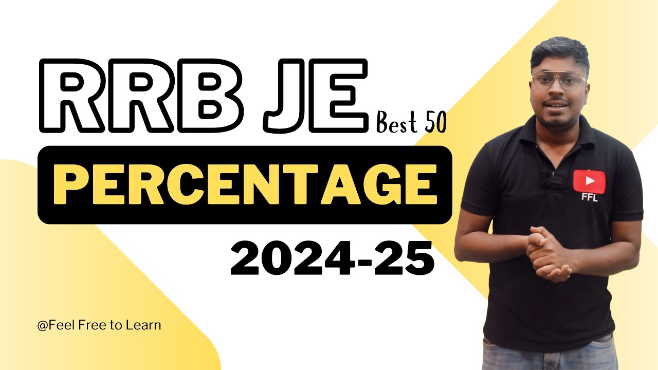 Percentage (Best 50 Questions) || RRB JE (2024-25)