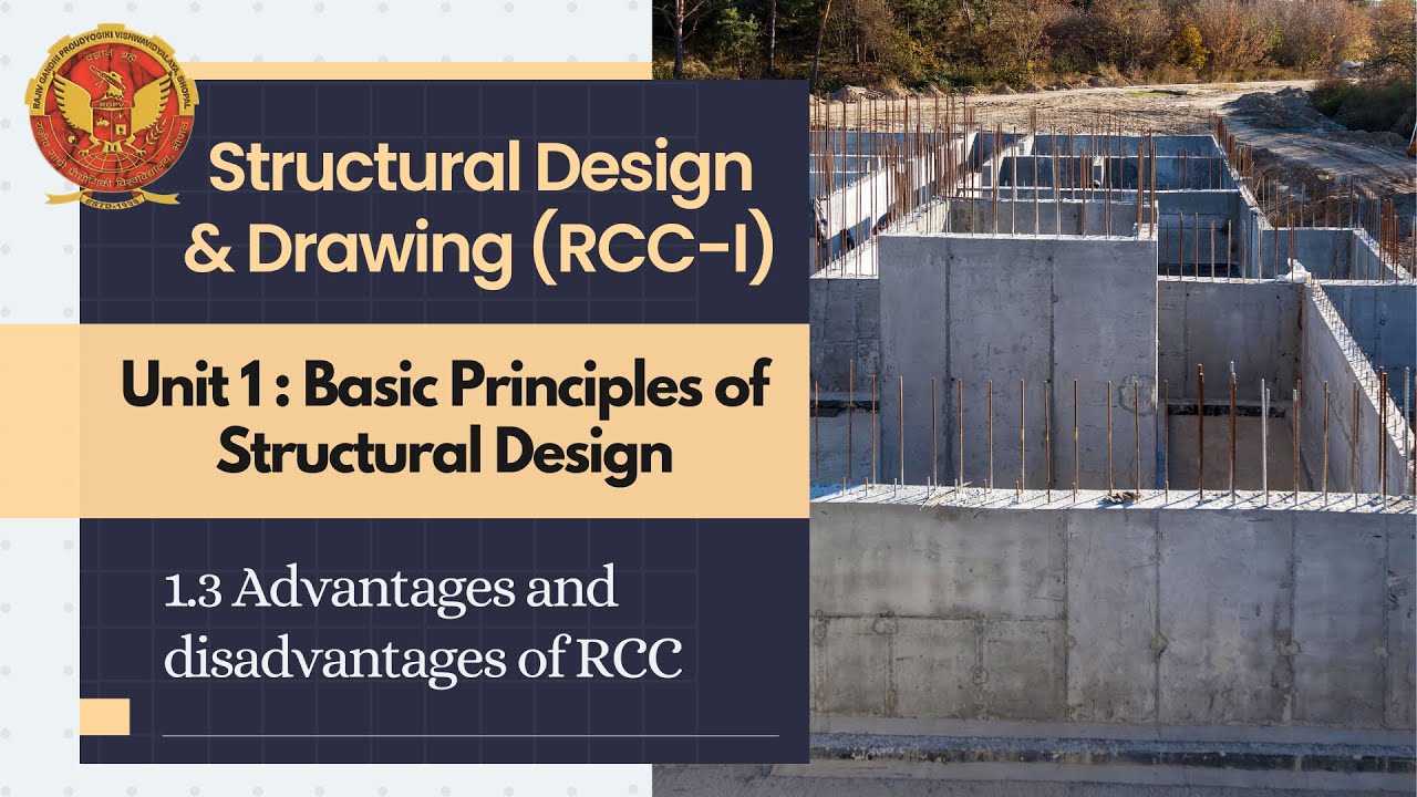 1.3 Advantages and disadvantages of RCC | CE601 |