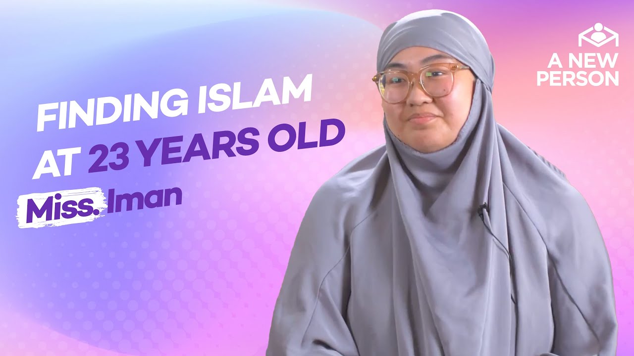 Finding Islam at 23 Years Old: Muslim Convert Miss. Iman | A New Person | Episode 36