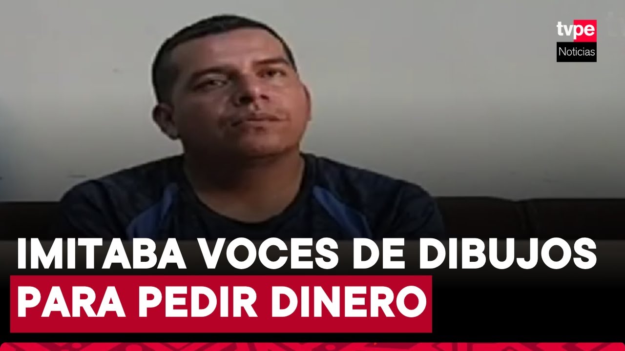 Trujillo: cae sujeto que imita voces de dibujos animados para extorsionar a emprendedores