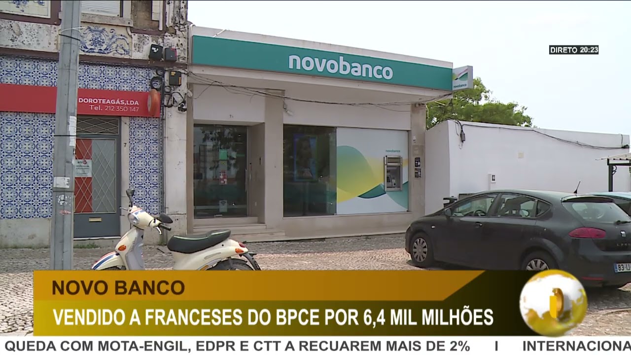 DI | VENDA DO NOVO BANCO AO GRUPO BPCE N&Atilde;O DEVER&Aacute; LEVANTAR OBST&Aacute;CULOS EM LISBOA E FRANKFURT