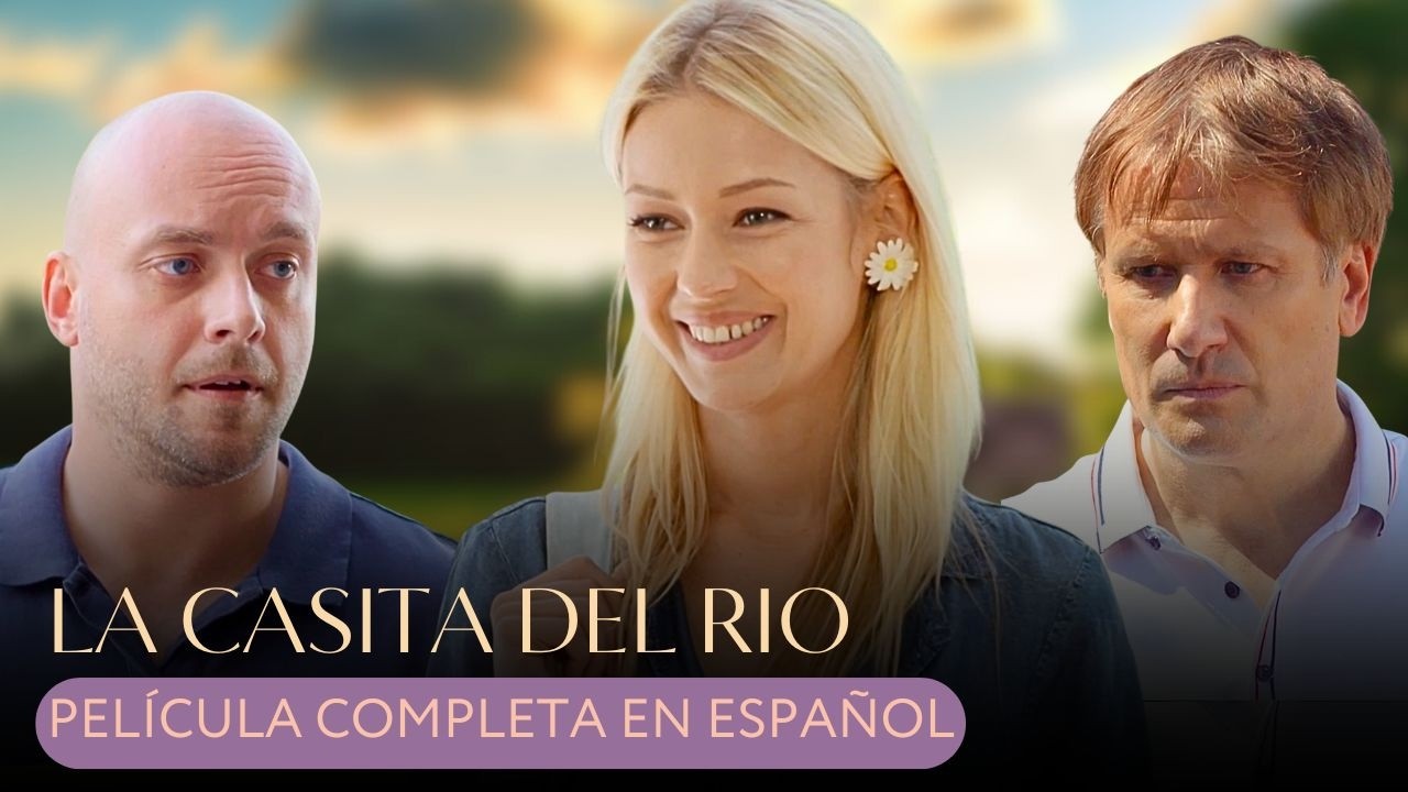 ¡ESTRENO DEL FIN DE SEMANA! ¡UNA TRAGEDIA QUE BORRÓ TODA LA FELICIDAD DE SU VIDA!💔 La casita del rio