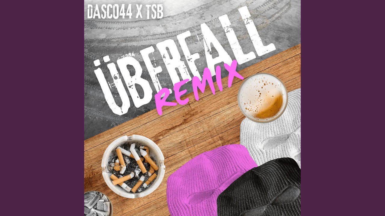 Überfall (TekkStreetBoyz Remix)