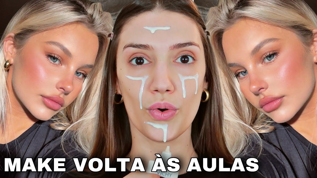 MAKE PARA VOLTA AS AULAS 2025 *MAQUIAGEM PARA FACULDADE OU ESCOLA* FIQUE LINDA E NATURAL