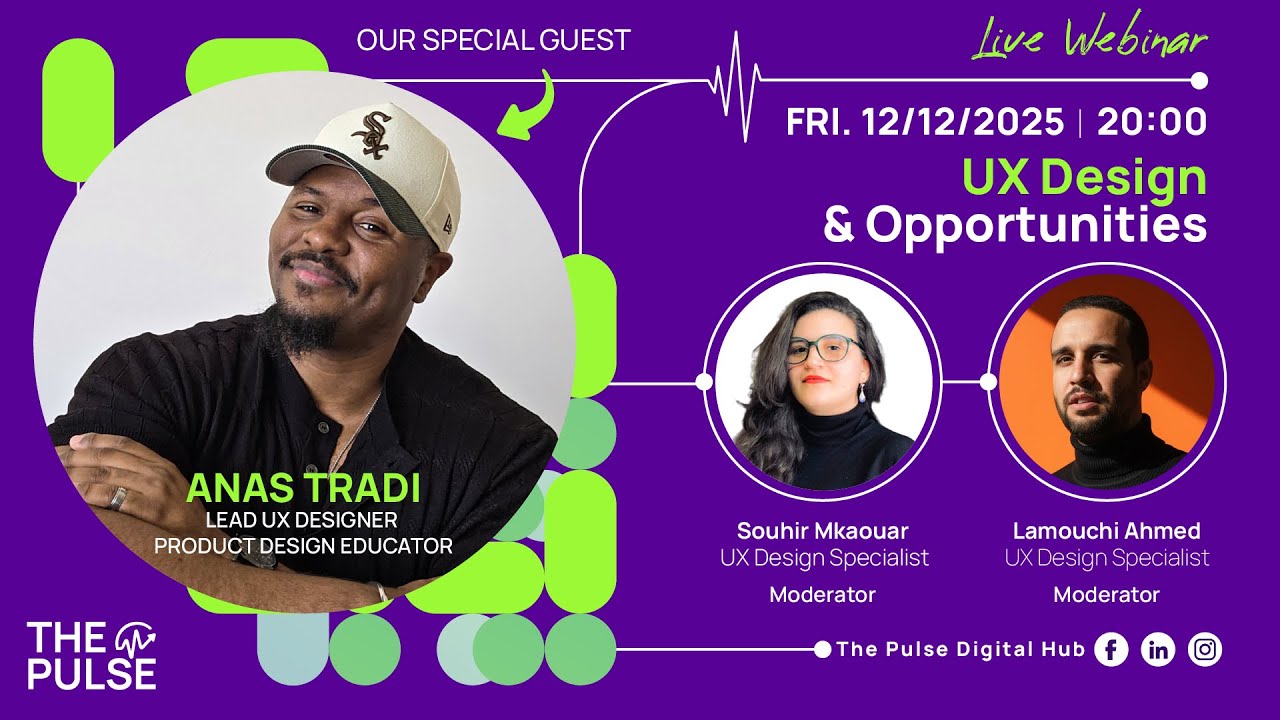 The Pulse Talks : Ep.1 UX Design & Opportunities With Anas Tradi