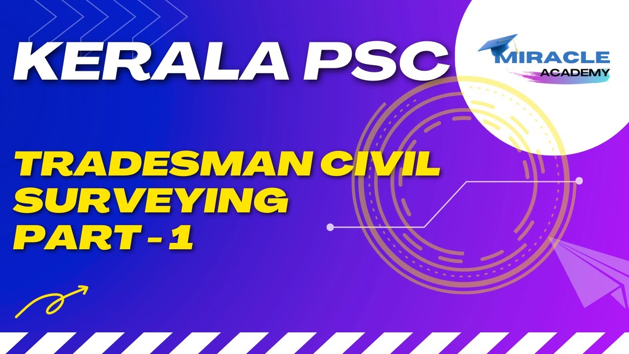 TRADESMAN CIVIL | SURVEYING | KERALA PSC | PART 1