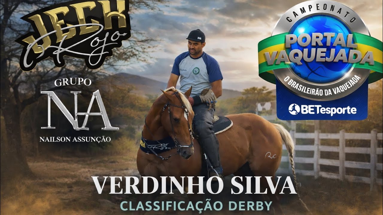 CLASSIFICAÇÃO DERBY: VERDINHO SILVA NA 1ª ETAPA DO PORTAL VAQUEJADA | VAQUEJADA AO VIVO
