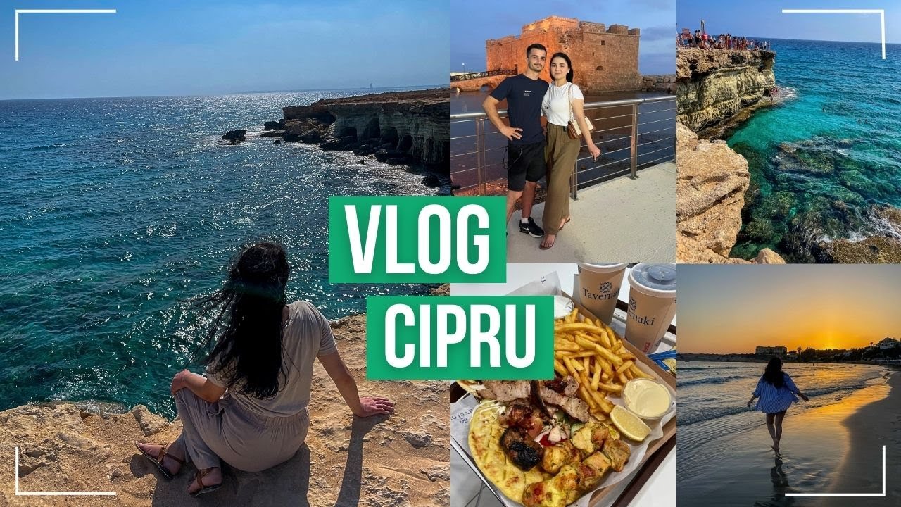 Vlog din Cipru | Locuri frumoase de vazut, recomandari de restaurante, preturi si cumparaturi