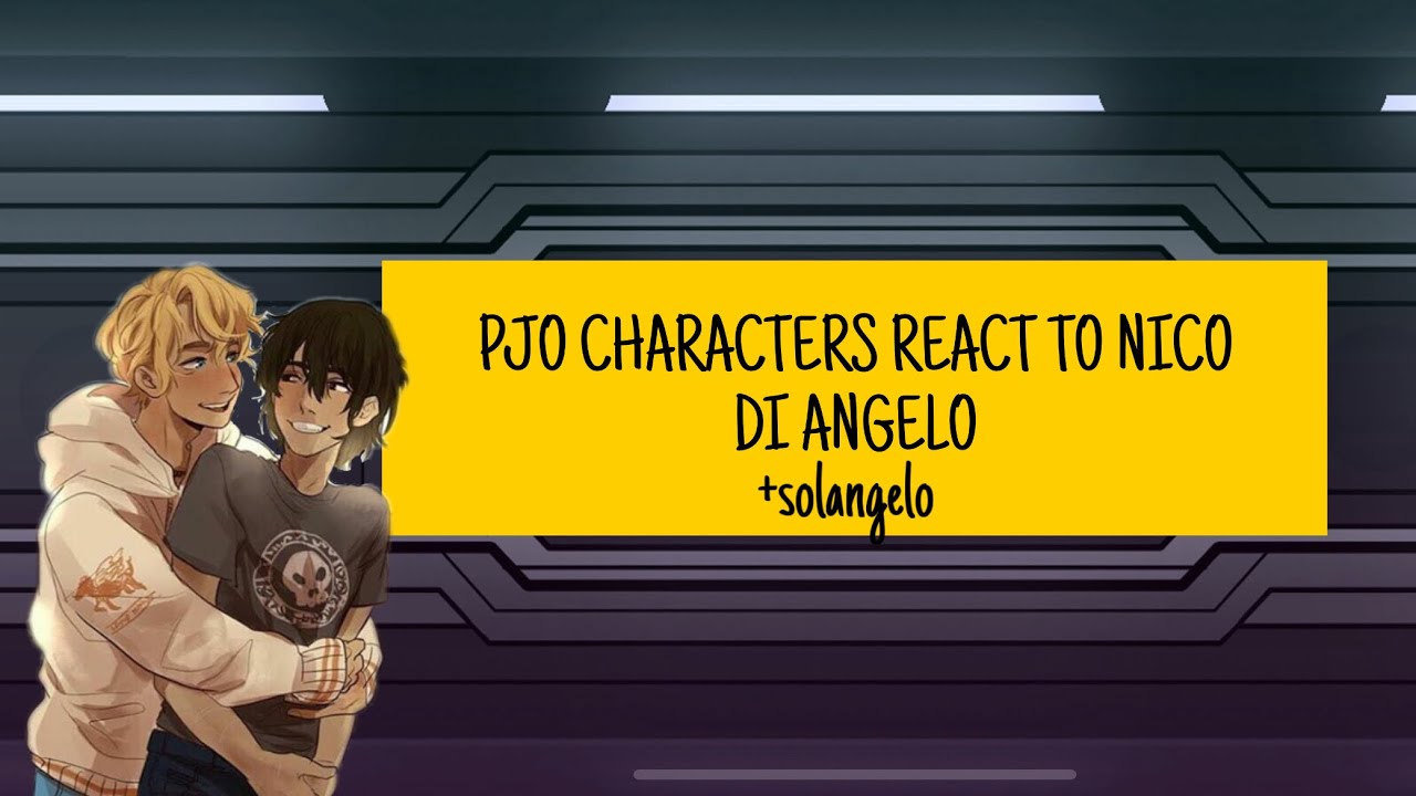 ☀️PJO REACT TO NICO DI ANGELO🖤 #solangelo #percyjackson #percyjacksonbooks #nicodiangelo #willsolace
