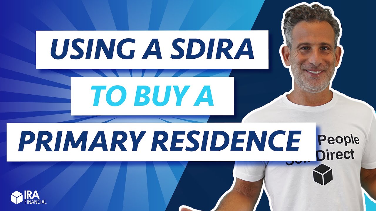 Can you use a Self-Directed IRA to Buy a Primary Residence?