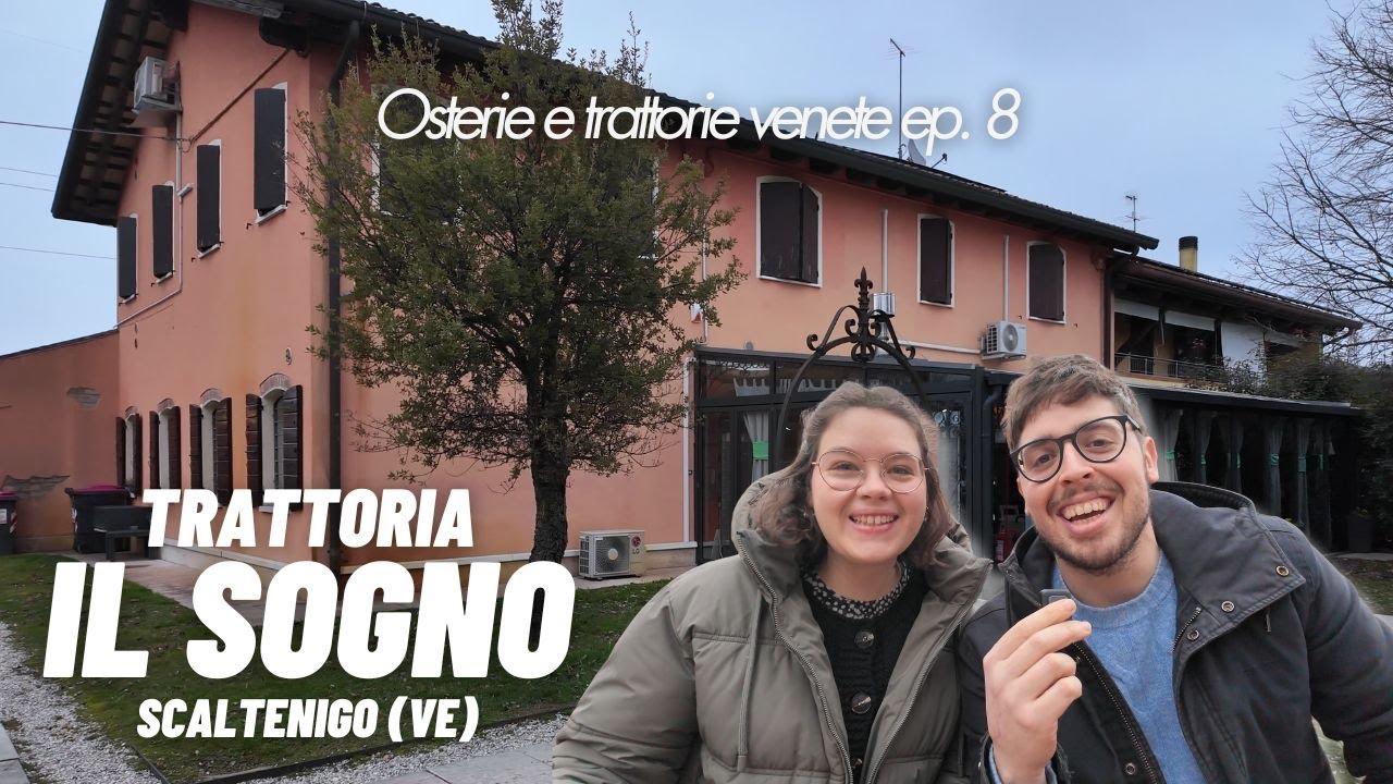 TRATTORIA IL SOGNO | Osterie e trattorie del Veneto ep. 8