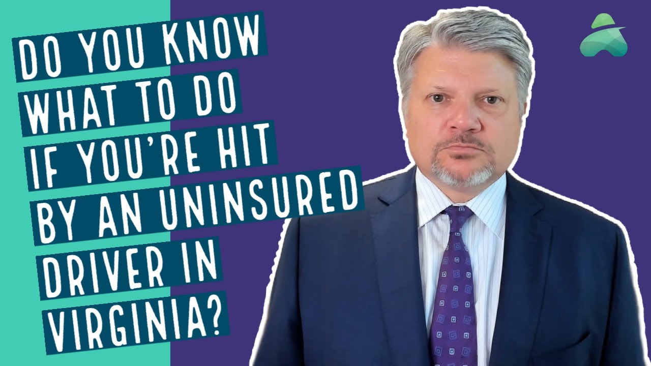 Hit by Driver with No Insurance in Virginia? | Car Accident Attorney Greg Webb