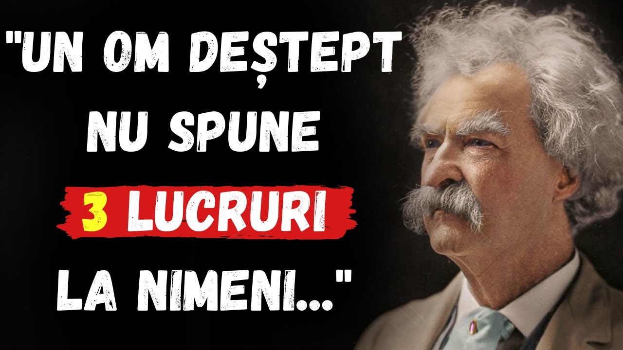 Genialitatea lui Mark Twain pe care Oamenii o Învață Prea Târziu