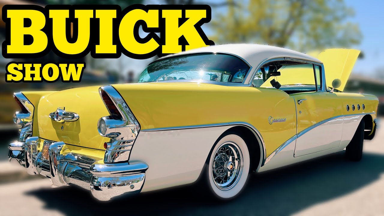 More Than Just Buicks, This Show Has It All!! - Classic Car Show