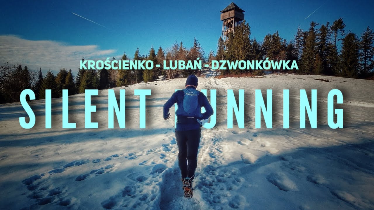 Niepokorny Mnich Pieniny Ultra Trail rekon : GSB : Krościenko - Lubań - Dzwonkówka : Silent Running