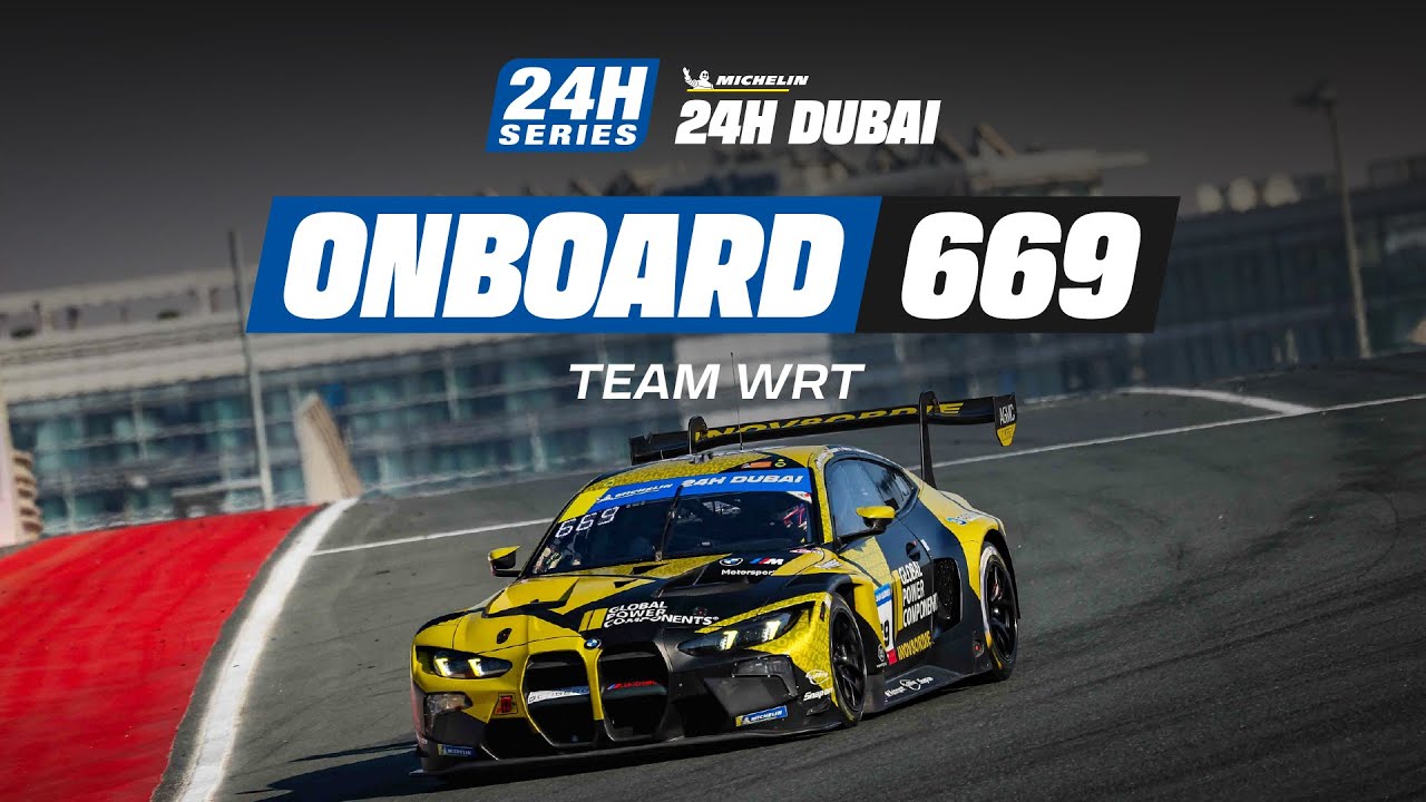 Onboard | Top 10 Shoot-Out 24H DUBAI 2026 - #669 Team WRT