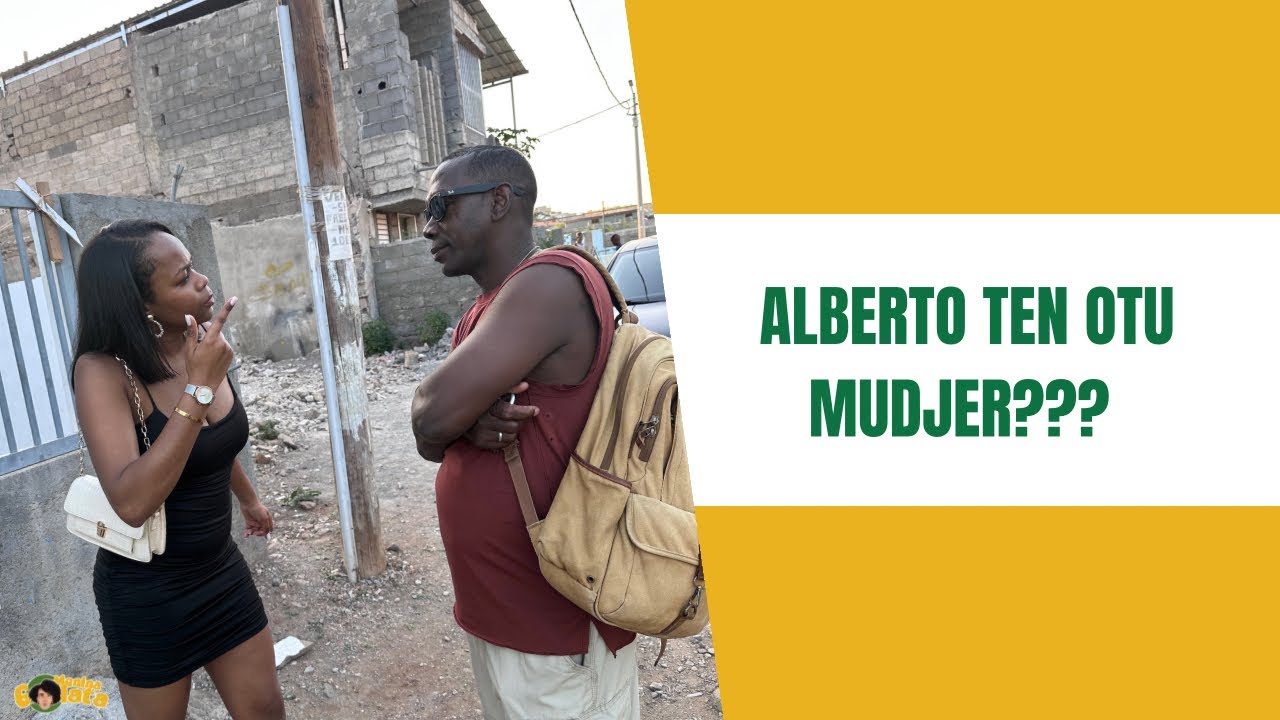ALBERTO TEM OTU MUDJER ? - Parte 20