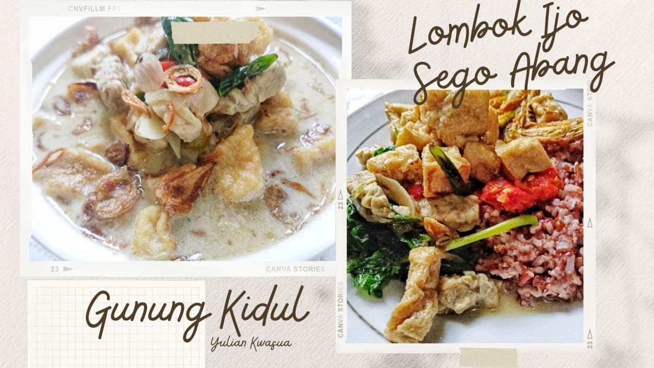 Jangan Lombok Ijo Sego Abang Gunung Kidul