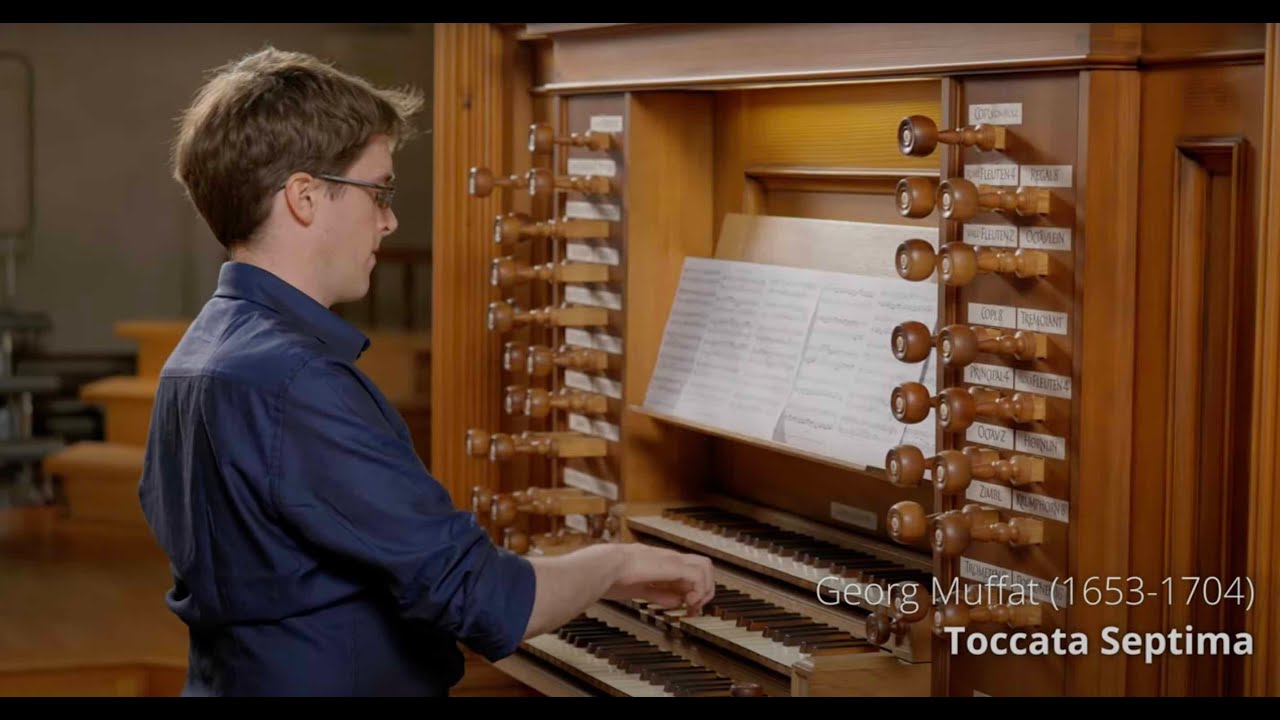 Georg Muffat- Toccata Septima (Freddie James, organ)