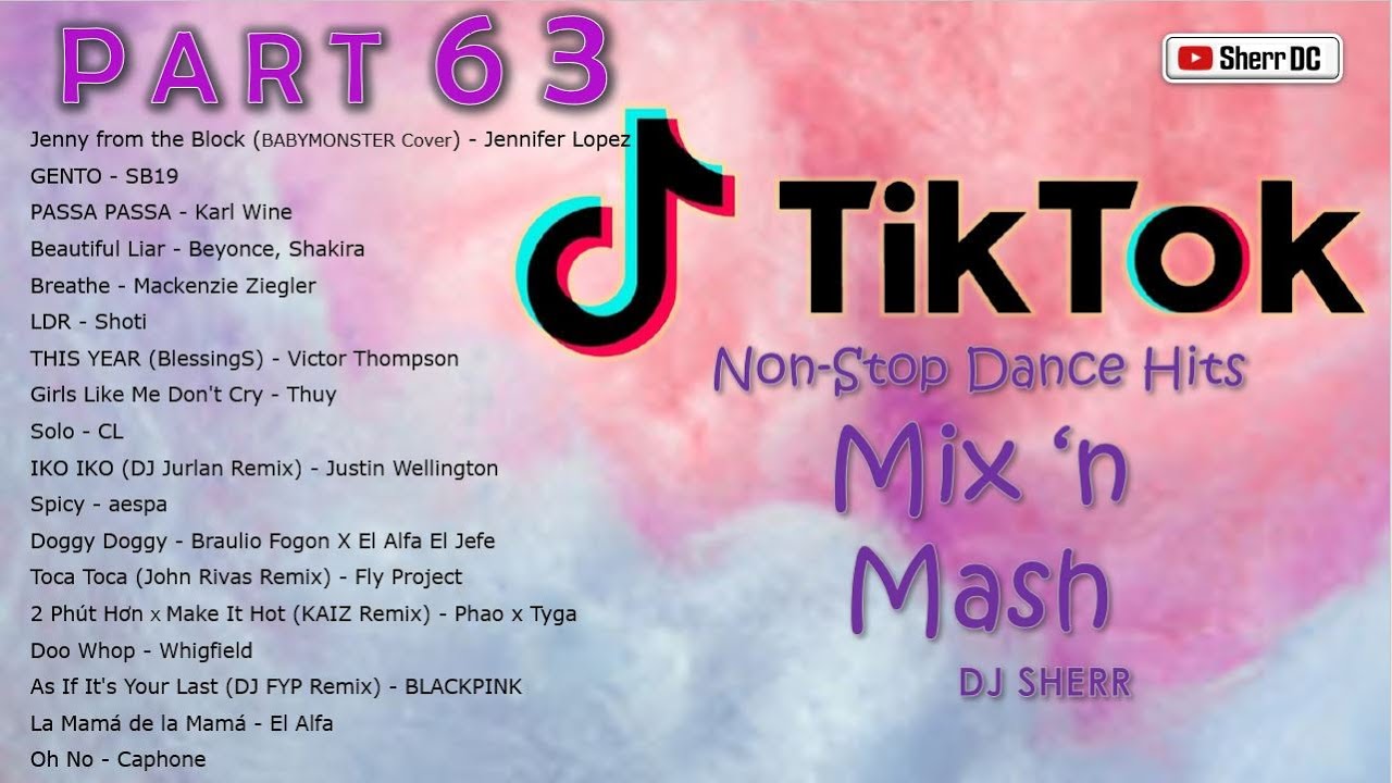 TikTok Non-Stop Dance Hits Part 63 | DJ Sherr