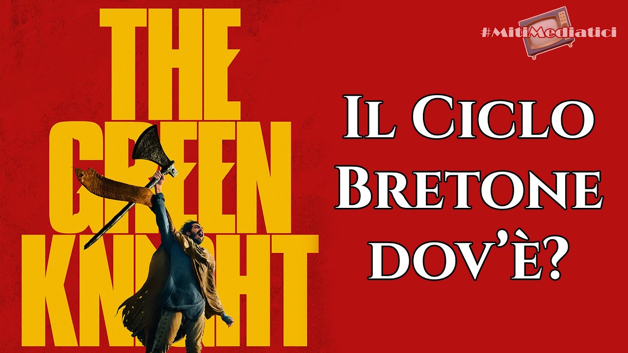 THE GREEN KNIGHT: il Ciclo Bretone dov'&egrave;?