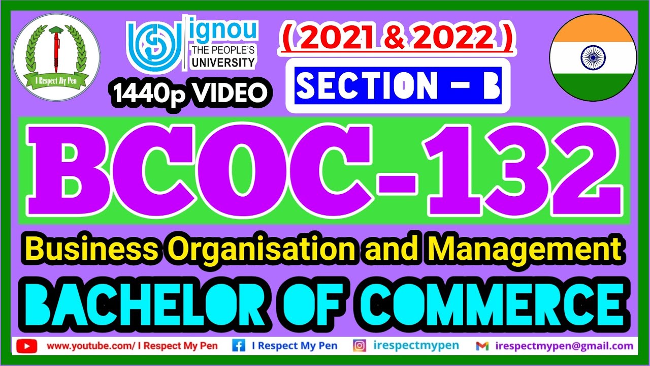 BCOC 132 Solved Assignment 2021-22 IGNOU BCOC 132 Business Organisation and Management Section-B