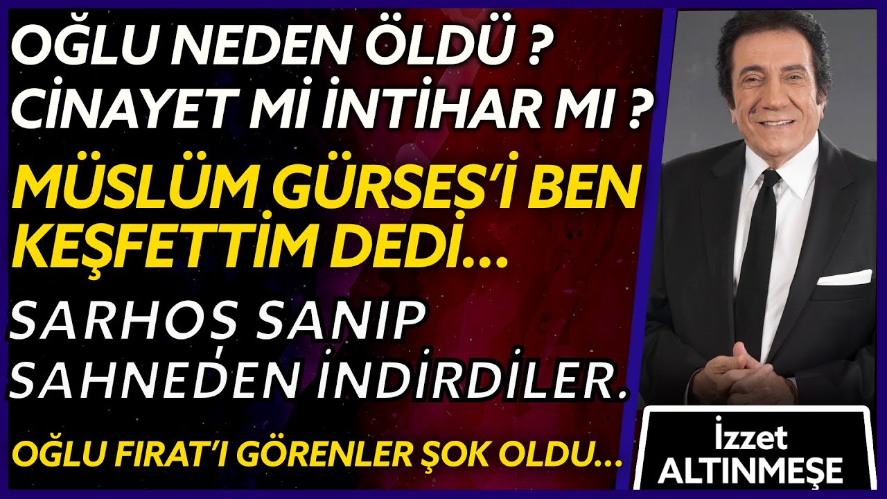 İZZET ALTINMEŞE KİM? ''Türk halk müziğinin efsane ismi, yaşam tarzı ve kişiliğiyle takdir topladı.''