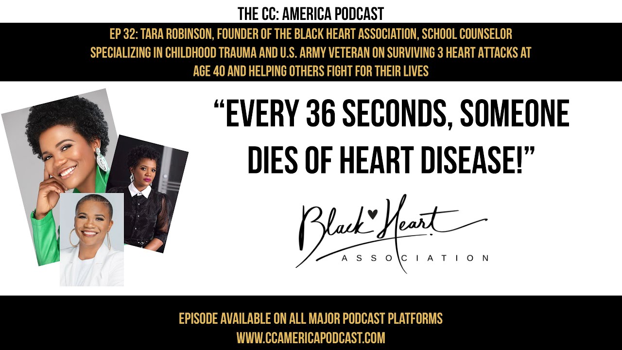 Tara Robinson Shares Her Journey: Surviving 3 Heart Attacks & Founding the Black Heart Association