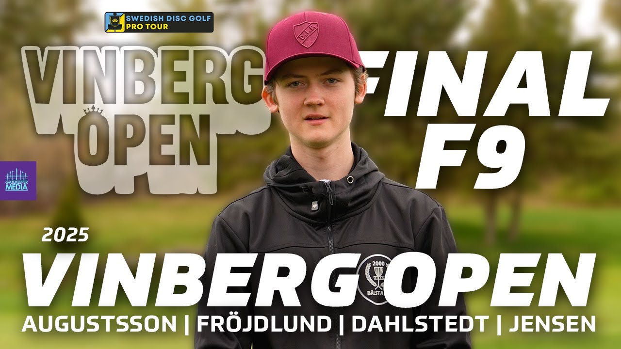 SDGPT #1 – 2025 Vinberg Open | FINALF9 | Augustsson, Fröjdlund, Dahlstedt, Jensen | MPO
