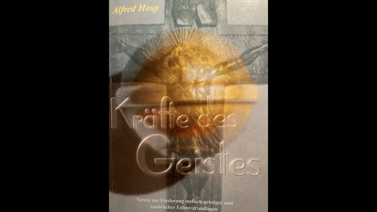 3) Alfred Hosp - Kräfte des Geistes 